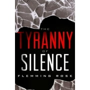 The Tyranny of Silence (Hardcover)