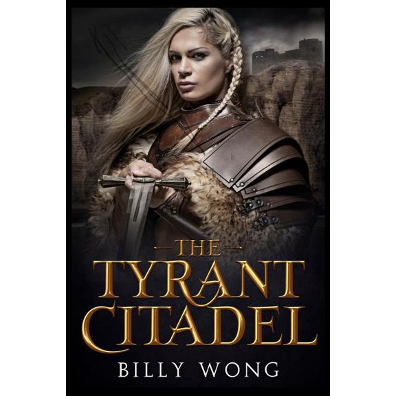 The Tyrant Citadel (Paperback)