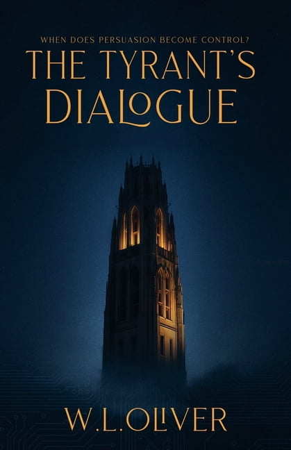 The Tyrant's Dialogue, (Paperback)