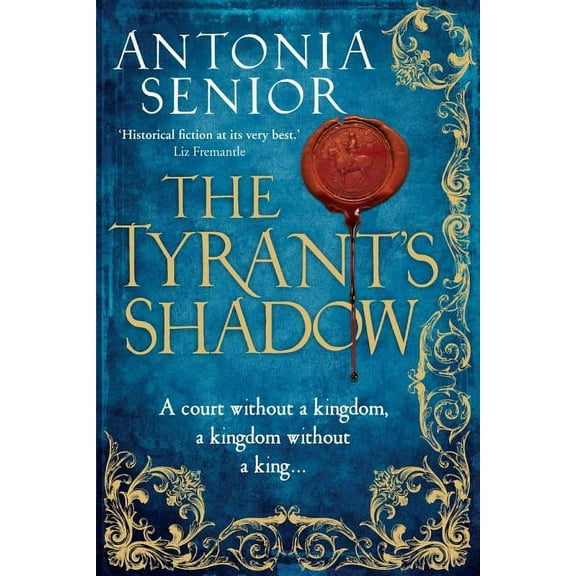 The Tyrant's Shadow
