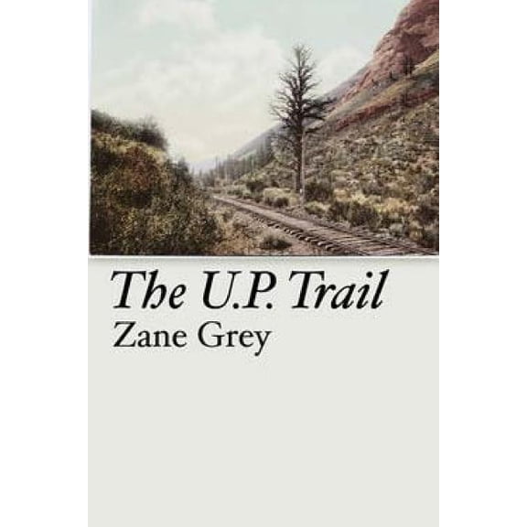 The U.P. Trail