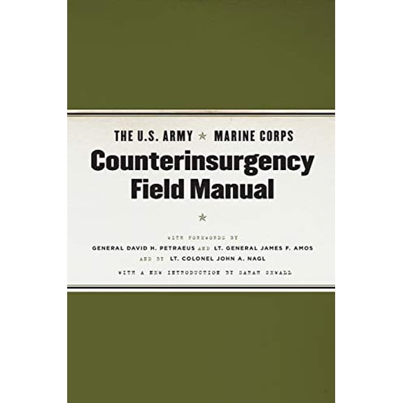 Pre-Owned The U.S. Army/Marine Corps Counterinsurgency Field Manual (Paperback) 0226841510 9780226841519
