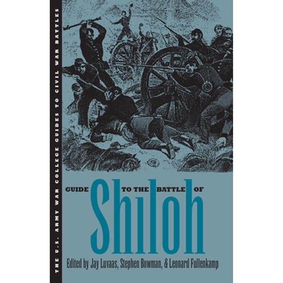 Pre-Owned Guide to the Battle of Shiloh (Paperback) 0700607838 9780700607839