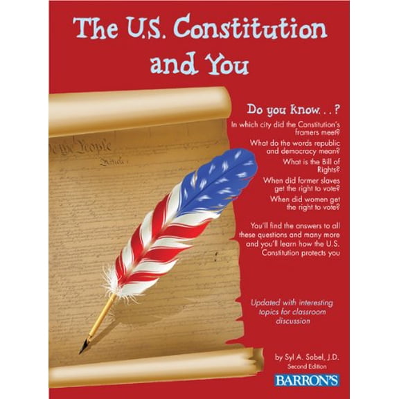 Pre-Owned The U.S. Constitution and You, 9780764147944, 0764147943, Paperback, Original edition