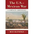 thumbnail image 1 of The U.S.-Mexican War: A Complete Chronology, (Paperback), 1 of 1