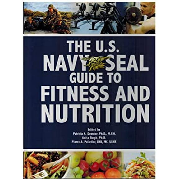 Pre-Owned The U.S. Navy Seal Guide to Fitness and Nutrition Paperback