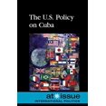 thumbnail image 1 of Pre-Owned The U. S. Policy on Cuba 9780737741087 /, 1 of 1
