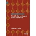 thumbnail image 1 of The U.S. War on Drugs at Home and Abroad, (Hardcover), 1 of 1