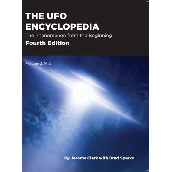 The UFO Encyclopedia, 4th Ed. Volume 2: N-Z, (Hardcover)
