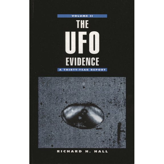 The UFO Evidence: A Thirty-Year Report, Volume 2, (Hardcover)