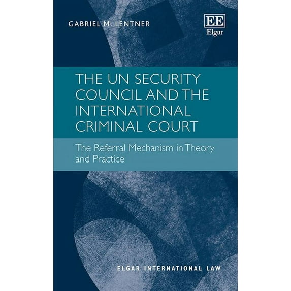 The UN Security Council and the International Criminal Court