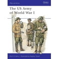 thumbnail image 1 of Men-at-Arms: The US Army of World War I (Paperback), 1 of 1