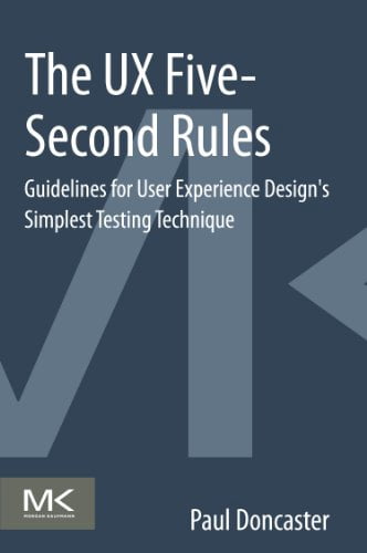 Pre-Owned The UX Five-Second Rules : Guidelines for User Experience ...