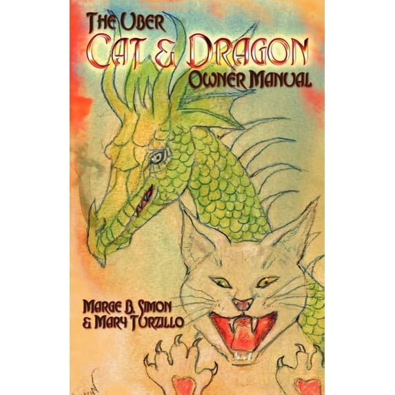 The Uber Cat & Dragon Owner's Manual