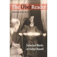 thumbnail image 1 of Pre-Owned The Uberreader: Selected Works of Avital Ronell Paperback, 1 of 1