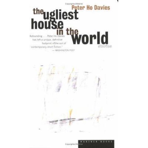 Pre-Owned The Ugliest House in the World: Stories (Paperback) 0395924804 9780395924808
