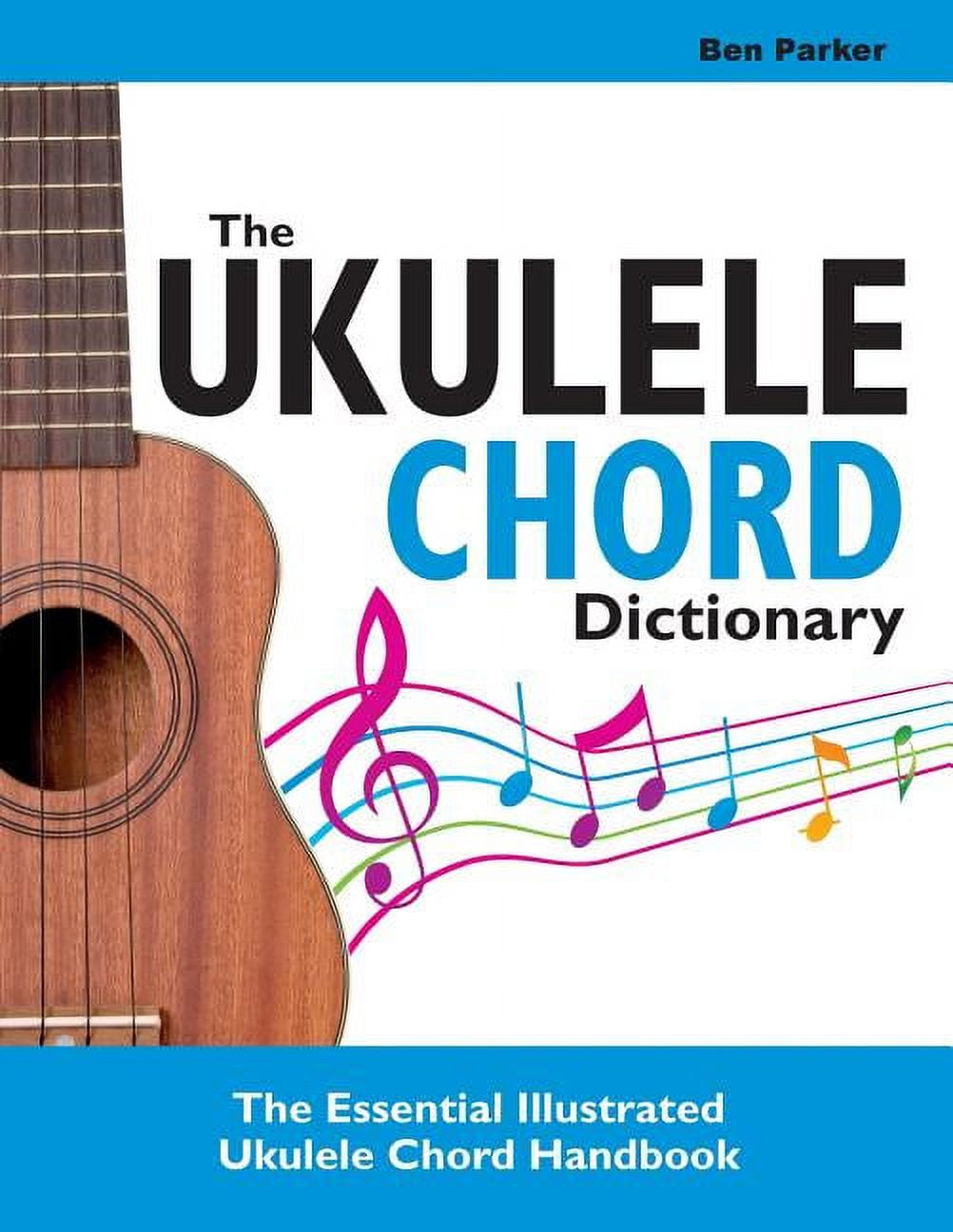 The Ukulele Chord Dictionary (Paperback)