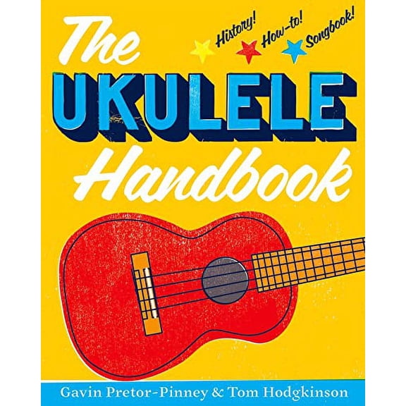Pre-Owned The Ukulele Handbook (Paperback) 1620402203 9781620402207
