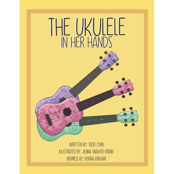 The Ukulele in her Hands, (Paperback)
