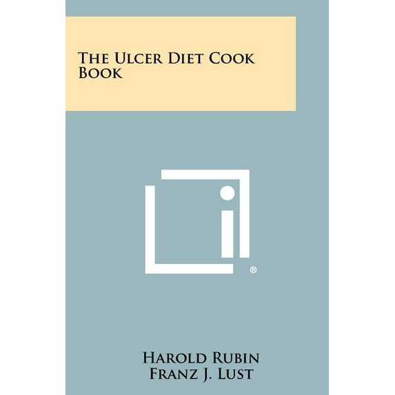The Ulcer Diet Cook Book