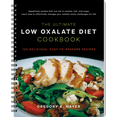 thumbnail image 1 of The Ultimate Low Oxalate Diet Cookbook | 125 Delicious, Easy To Prepare Low Oxalate Recipes, 1 of 7