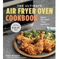 The Ultimate Air Fryer Oven Cookbook Easy Recipes That Satisfy