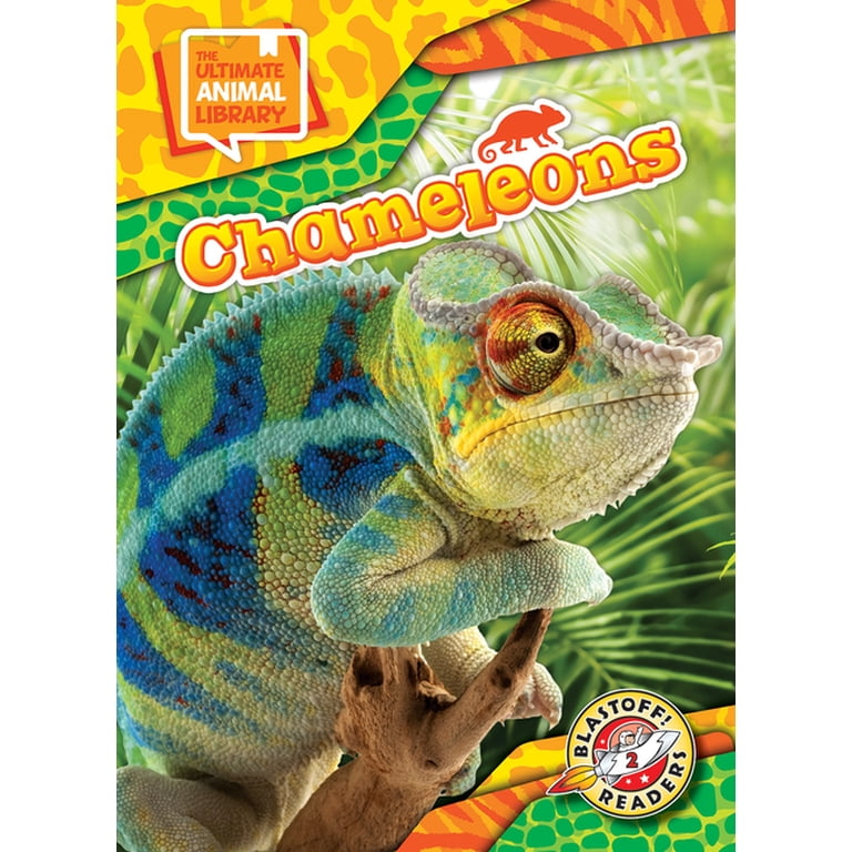 The Ultimate Animal Library Chameleons, (Hardcover) - Walmart.com