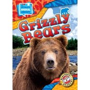 The Ultimate Animal Library Grizzly Bears, Hardcover