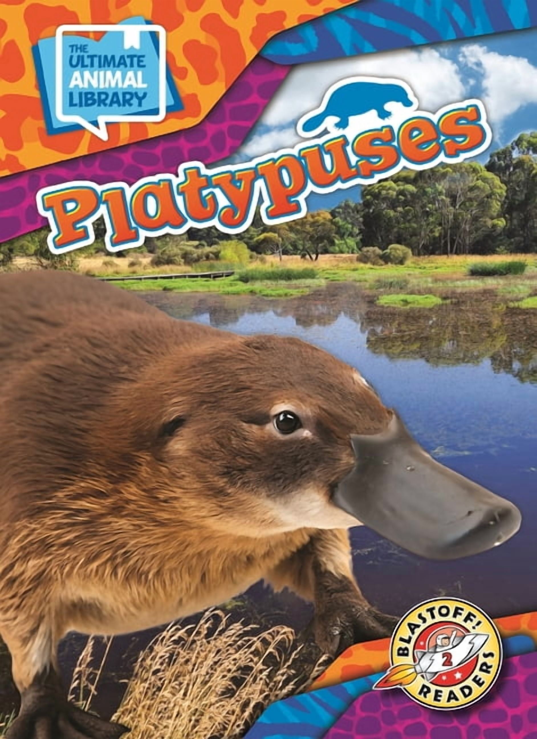 The Ultimate Animal Library Platypuses, (Hardcover)