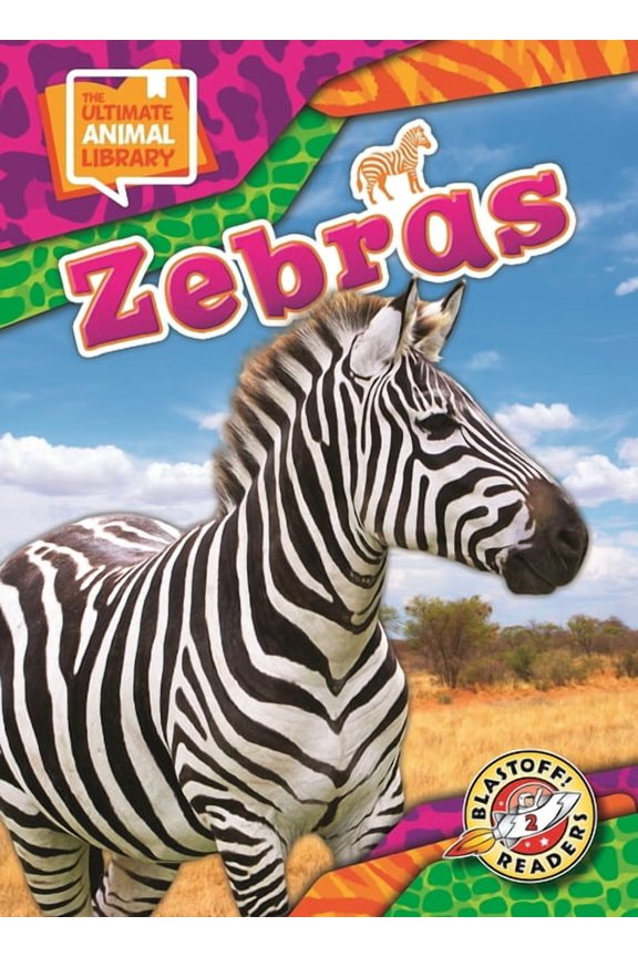 The Ultimate Animal Library Zebras, (Hardcover)