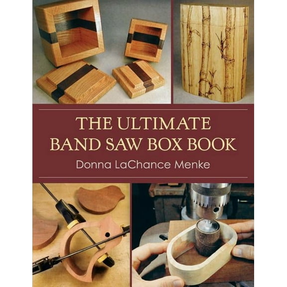 The Ultimate Band Saw Box Book (Paperback)