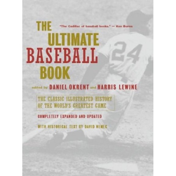 Pre-Owned The Ultimate Baseball Book: The Classic Illustrated History of the World's Greatest Game Paperback