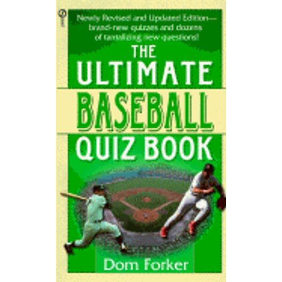 Pre-Owned The Ultimate Baseball Quiz Book: Second Revised Edition (Unknown) 0451188217 9780451188212