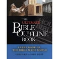 thumbnail image 1 of Pre-Owned The Ultimate Bible Outline Book: Every Book of the Bible Made Simple (Hardcover) 0899571050 9780899571058, 1 of 1