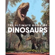 The Ultimate Book of Dinosaurs, Hardcover