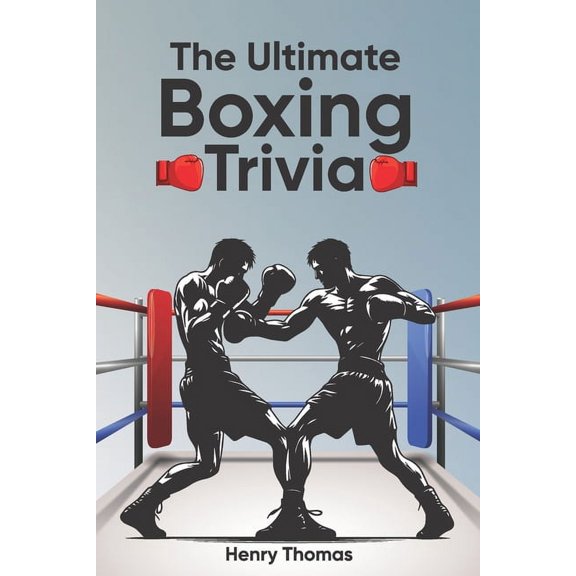 The Ultimate Boxing Trivia (Paperback)