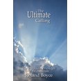 thumbnail image 1 of The Ultimate Calling: The Perils and Privileges of the Pastorate, (Paperback), 1 of 1