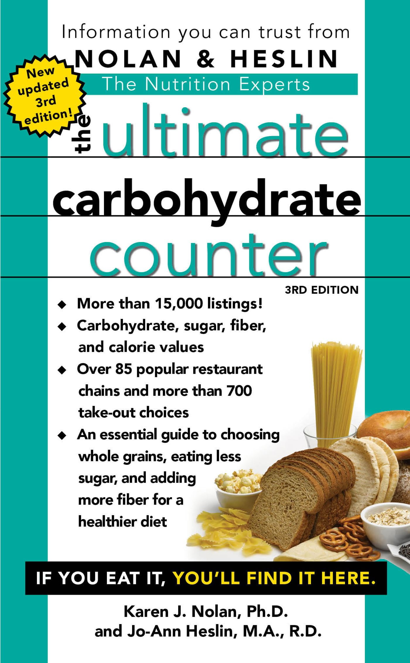 PH D KAREN J NOLAN; JO-ANN HESLIN The Ultimate Carbohydrate Counter, Third Edition (Paperback)