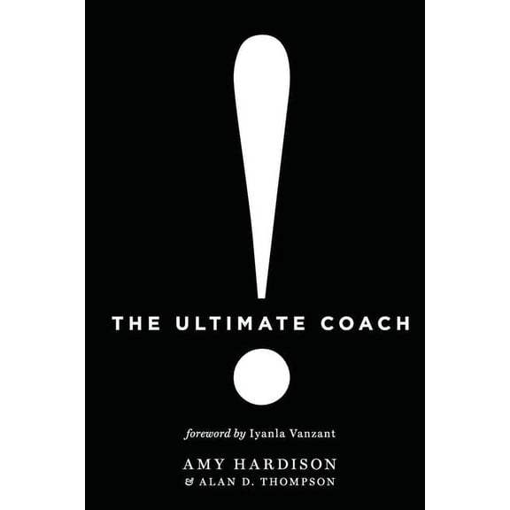 The Ultimate Coach, (Paperback)