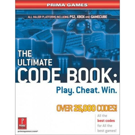 Pre-Owned The Ultimate Code Book: Play. Cheat. Win.: Prima Games (Paperback) 0761542787 9780761542780