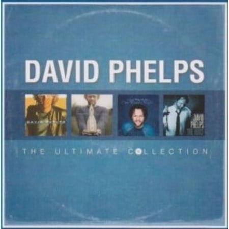 The Ultimate Collection: David Phelps (Audiobook)
