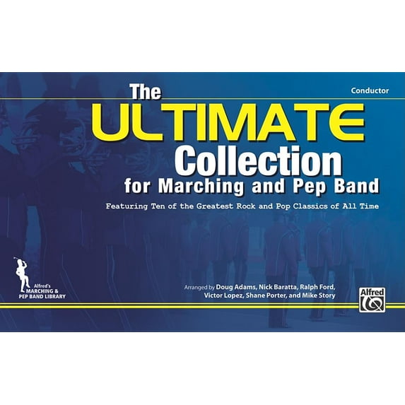 The Ultimate Collection for Marching and Pep Band (Paperback)