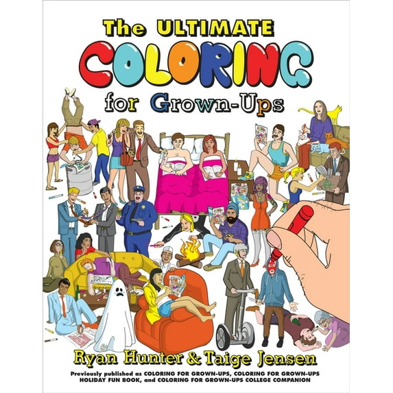 The Ultimate Coloring for Grown-Ups (Paperback)