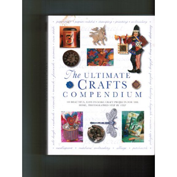 Pre-Owned Ultimate Crafts Compendium (Paperback) 0681783400 9780681783409