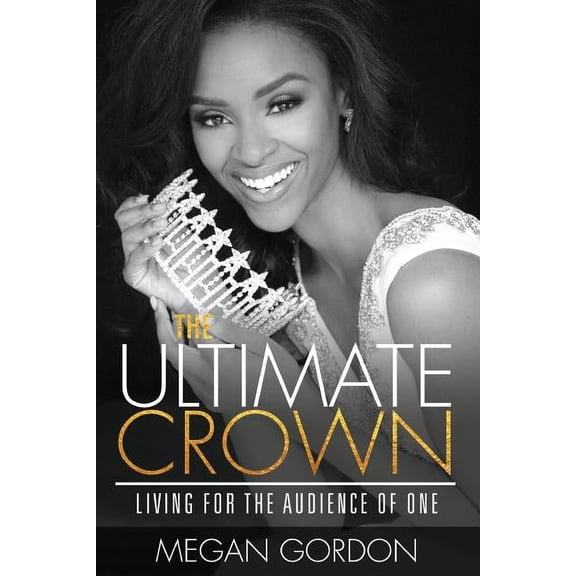 The Ultimate Crown (Paperback)