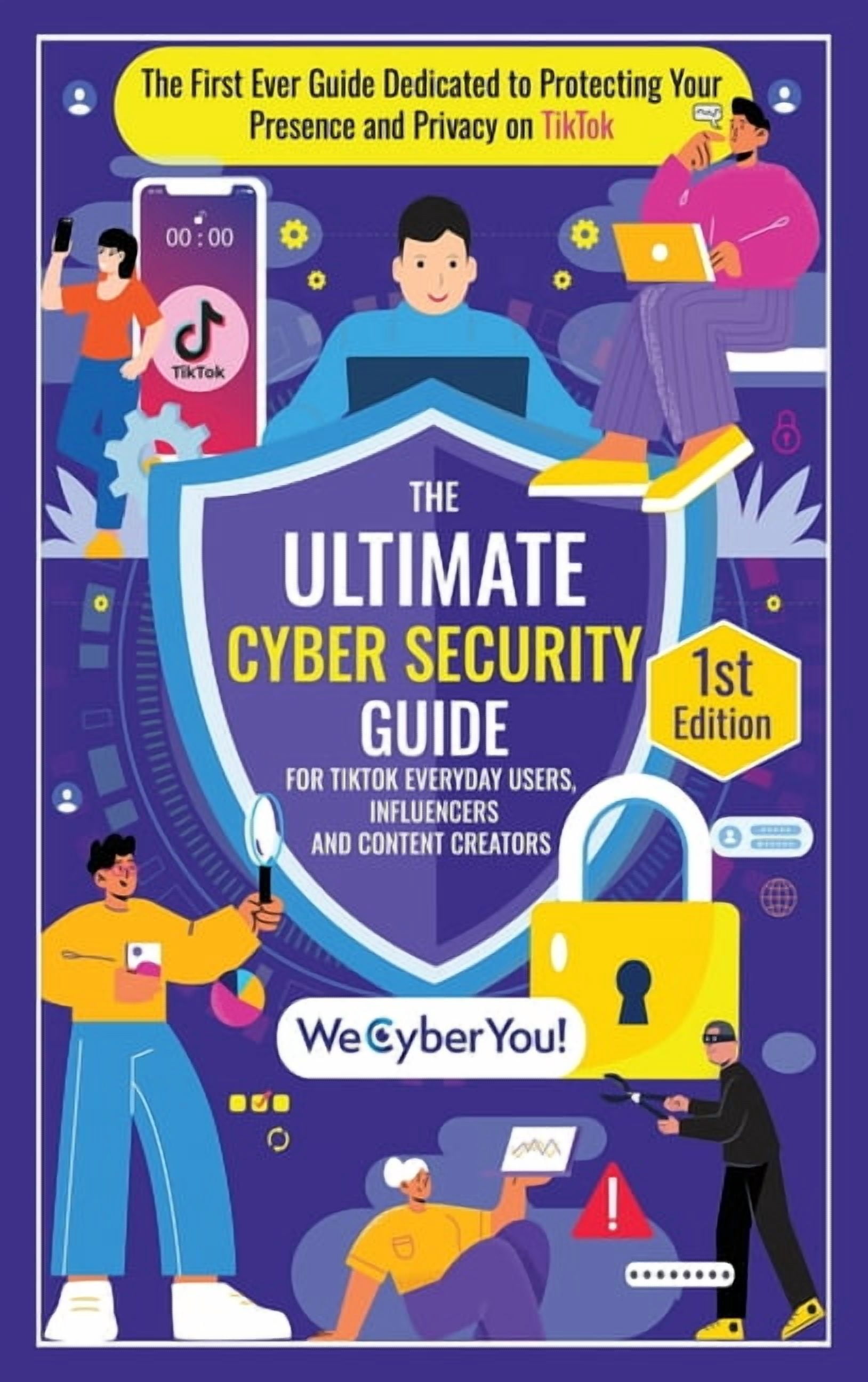The Ultimate Cyber Security Guide for Tiktok Everyday Users ...
