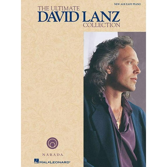 The Ultimate David Lanz Collection: New Age Easy Piano, (Paperback)