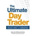 thumbnail image 1 of Pre-Owned The Ultimate Day Trader: How to Achieve Consistent Day Trading Profits in Stocks, Forex, and Commodities (Paperback) 1605500089 9781605500089, 1 of 1