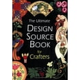 thumbnail image 1 of Pre-Owned The Ultimate Design Sourcebook for Crafters (Paperback) 0681106727 9780681106727, 1 of 1