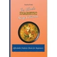 thumbnail image 1 of The Ultimate Diabetic Recipe Collection : Affordable Recipes for Beginners (Paperback), 1 of 1